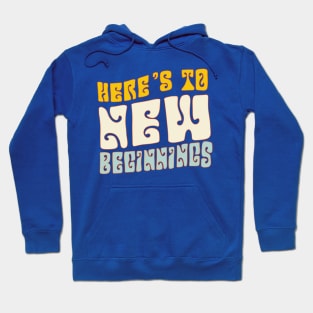 New Beginnings Hoodie